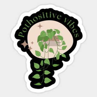 Pothositive Vibes Only - Pothos Pun Sticker